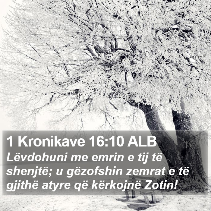 1 Kronikave 16:10 ALB Bible Study