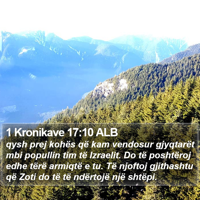 1 Kronikave 17:10 ALB Bible Study