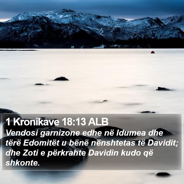 1 Kronikave 18:13 ALB Bible Study