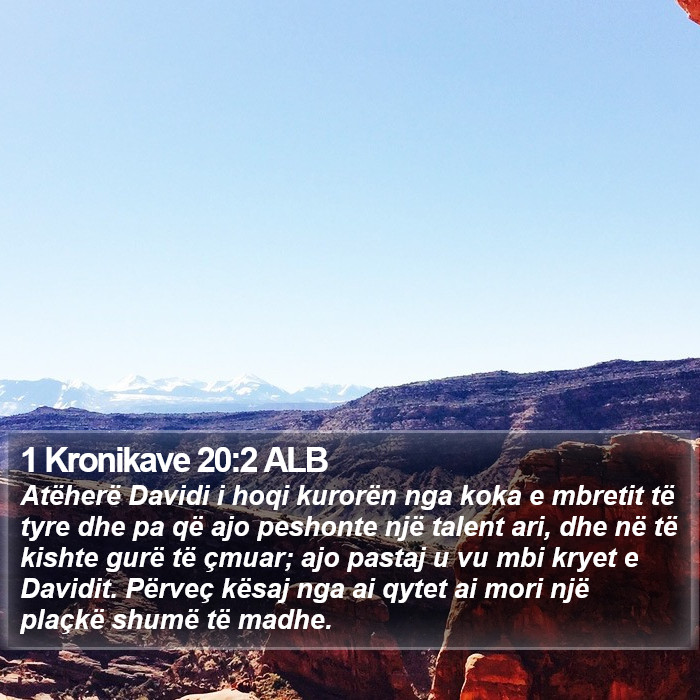 1 Kronikave 20:2 ALB Bible Study