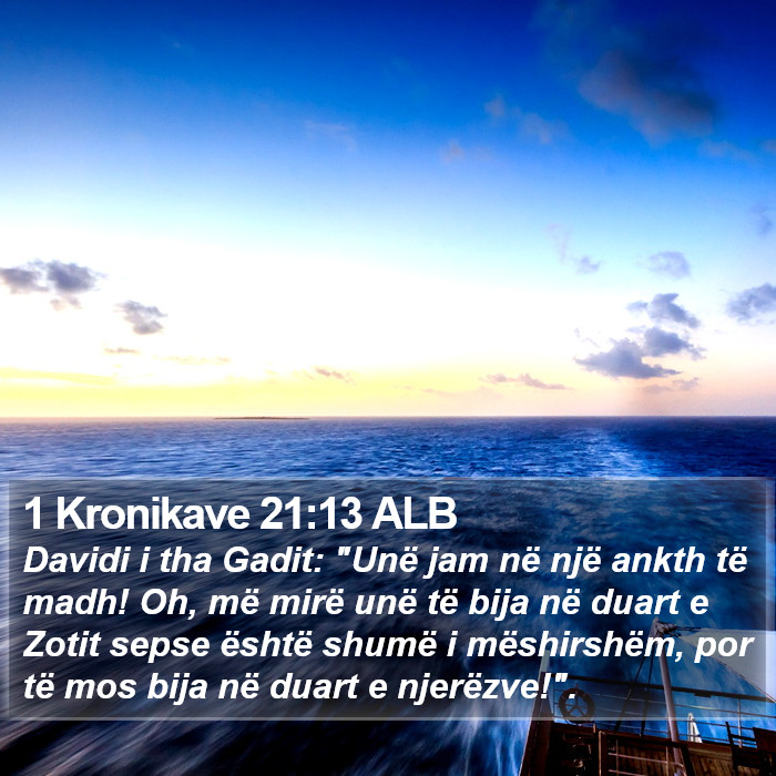 1 Kronikave 21:13 ALB Bible Study