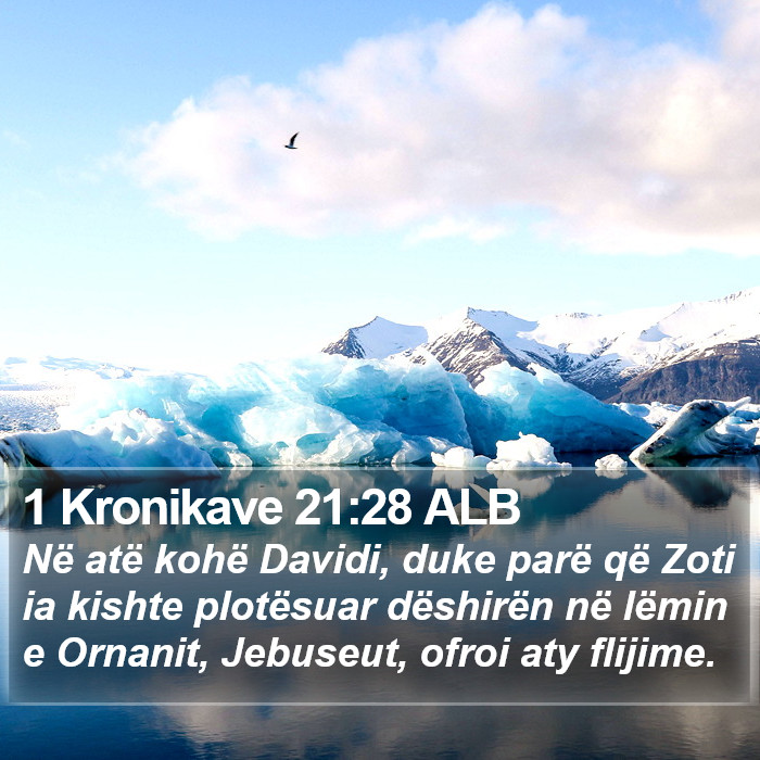 1 Kronikave 21:28 ALB Bible Study