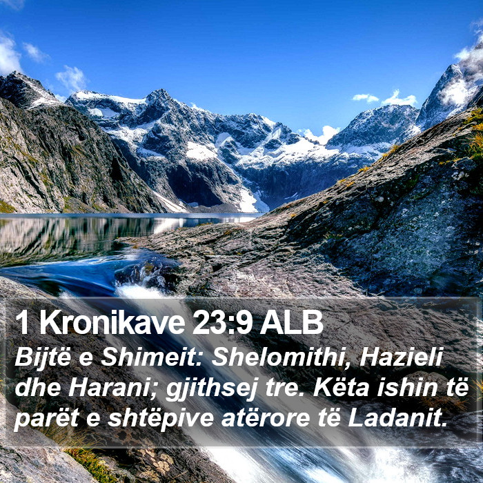 1 Kronikave 23:9 ALB Bible Study