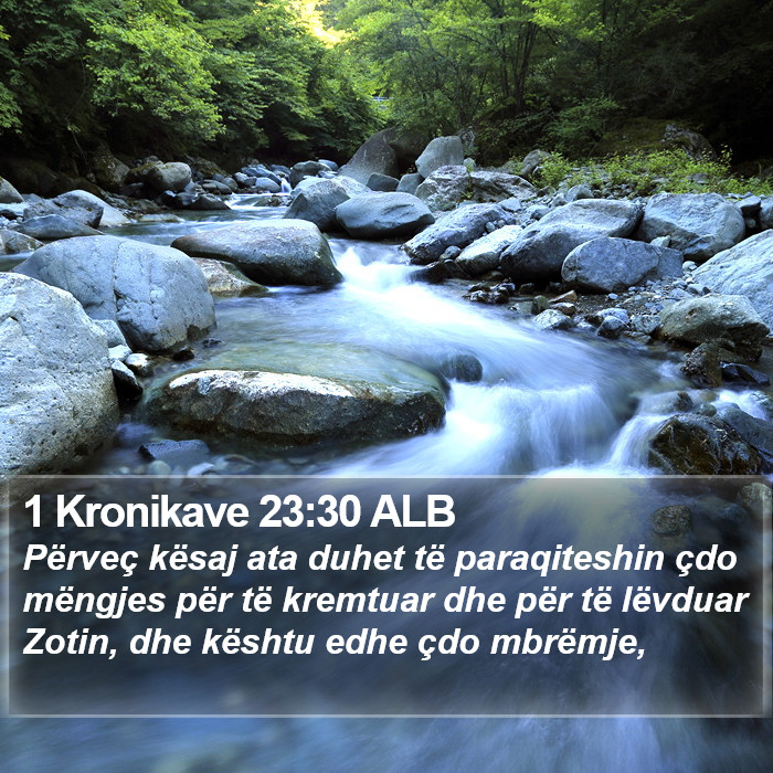 1 Kronikave 23:30 ALB Bible Study