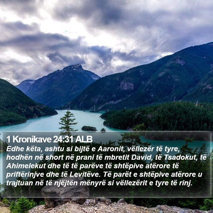 1 Kronikave 24:31 ALB Bible Study