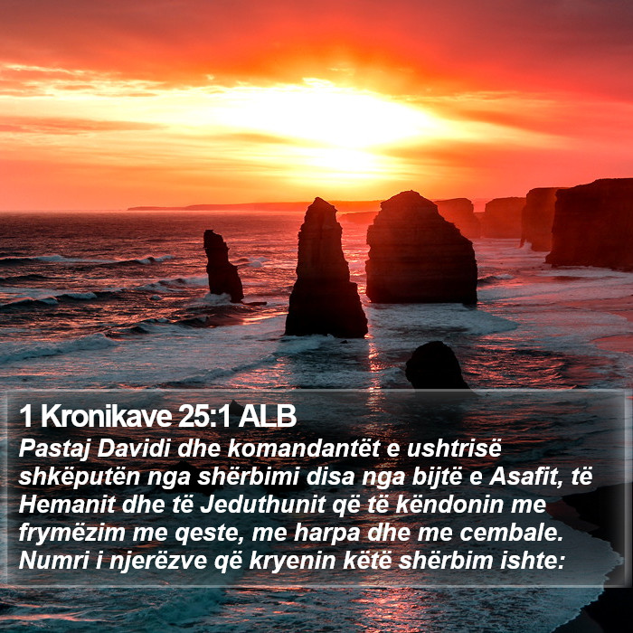 1 Kronikave 25:1 ALB Bible Study