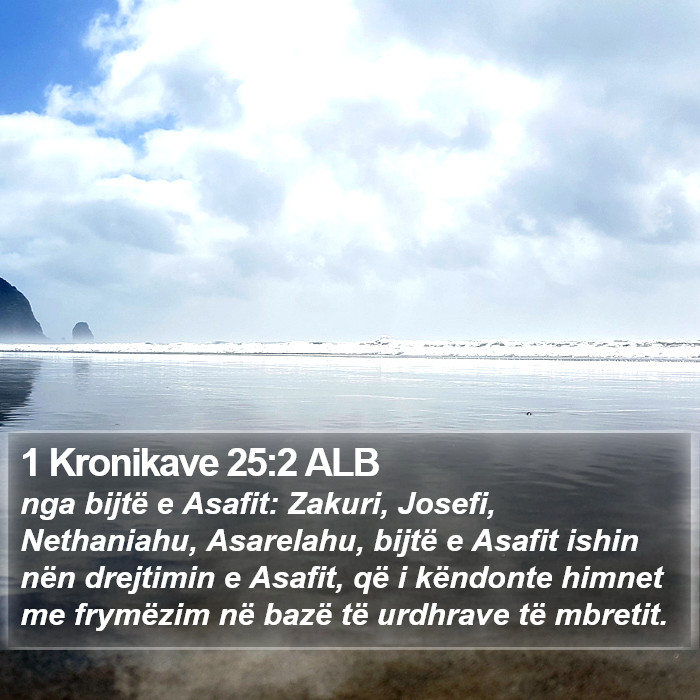 1 Kronikave 25:2 ALB Bible Study