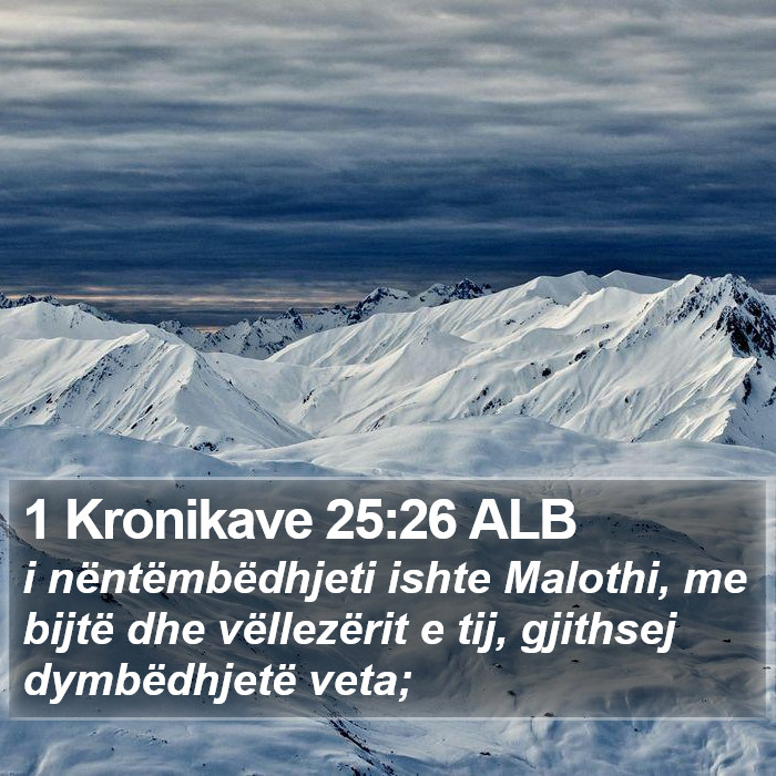 1 Kronikave 25:26 ALB Bible Study