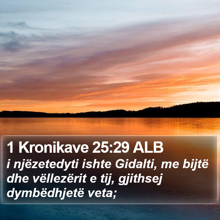 1 Kronikave 25:29 ALB Bible Study