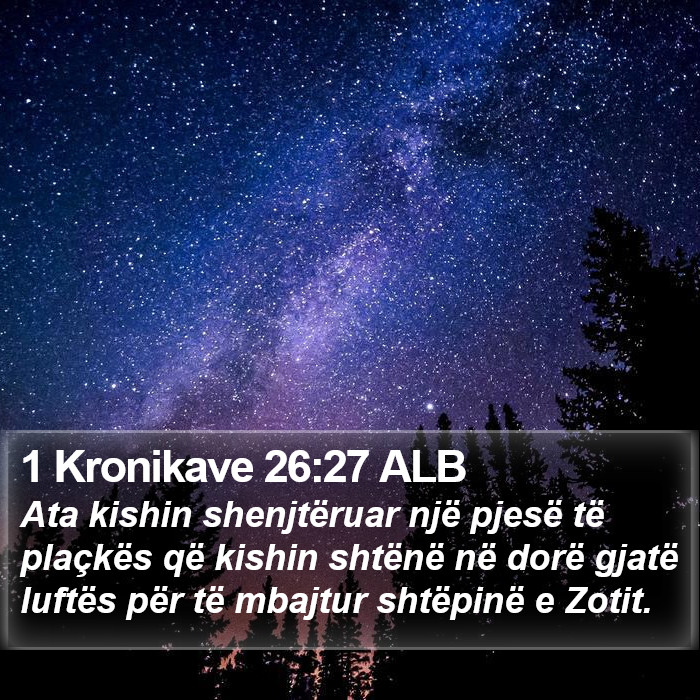 1 Kronikave 26:27 ALB Bible Study