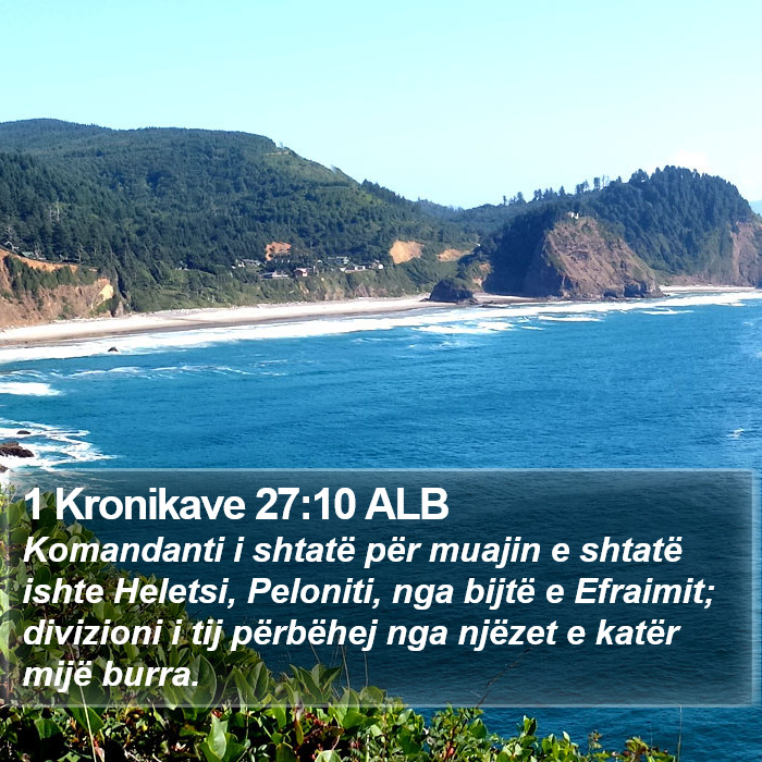 1 Kronikave 27:10 ALB Bible Study