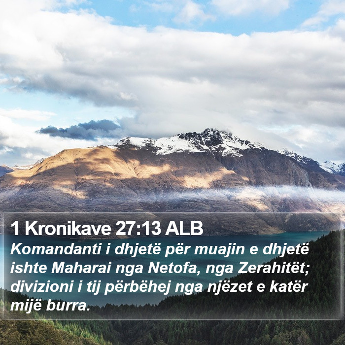 1 Kronikave 27:13 ALB Bible Study