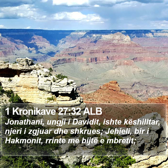 1 Kronikave 27:32 ALB Bible Study