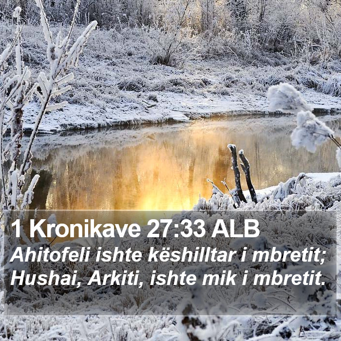 1 Kronikave 27:33 ALB Bible Study