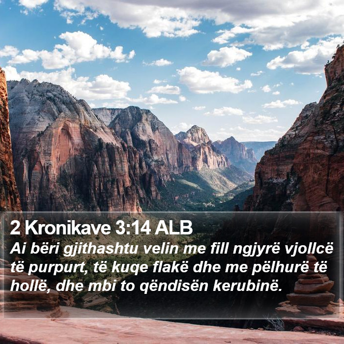 2 Kronikave 3:14 ALB Bible Study