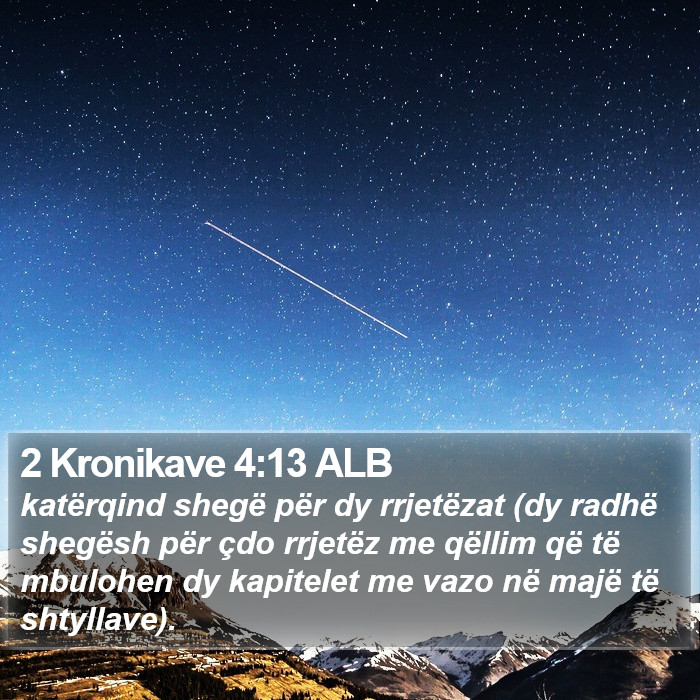 2 Kronikave 4:13 ALB Bible Study