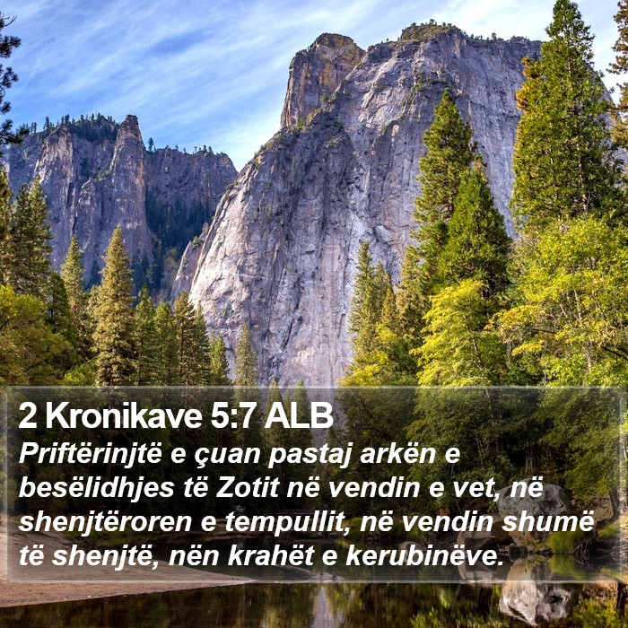 2 Kronikave 5:7 ALB Bible Study