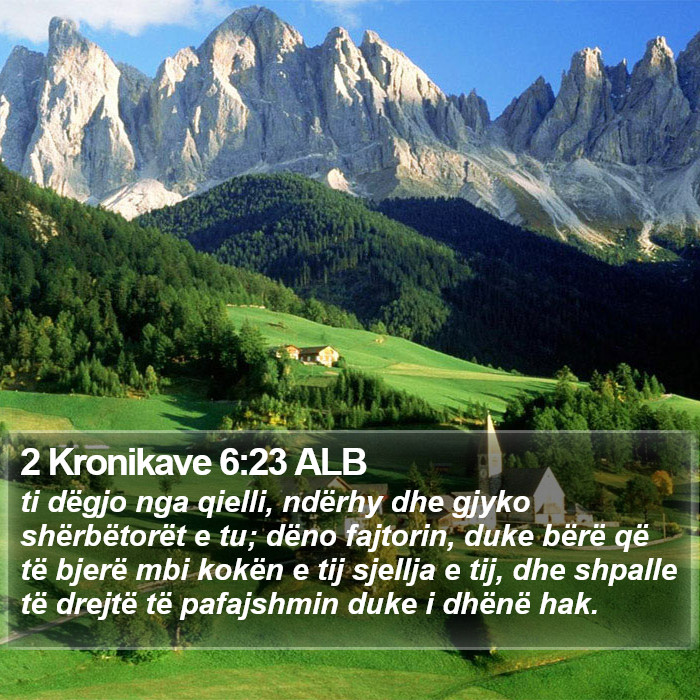 2 Kronikave 6:23 ALB Bible Study