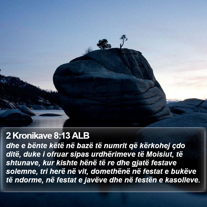 2 Kronikave 8:13 ALB Bible Study