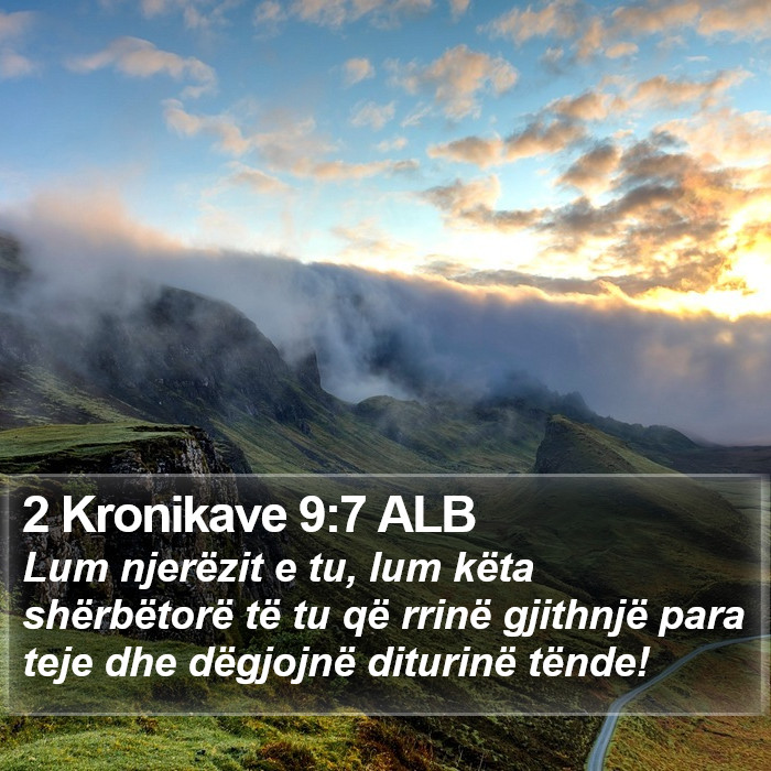 2 Kronikave 9:7 ALB Bible Study