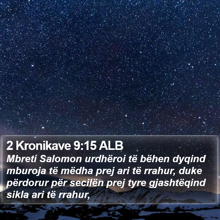 2 Kronikave 9:15 ALB Bible Study