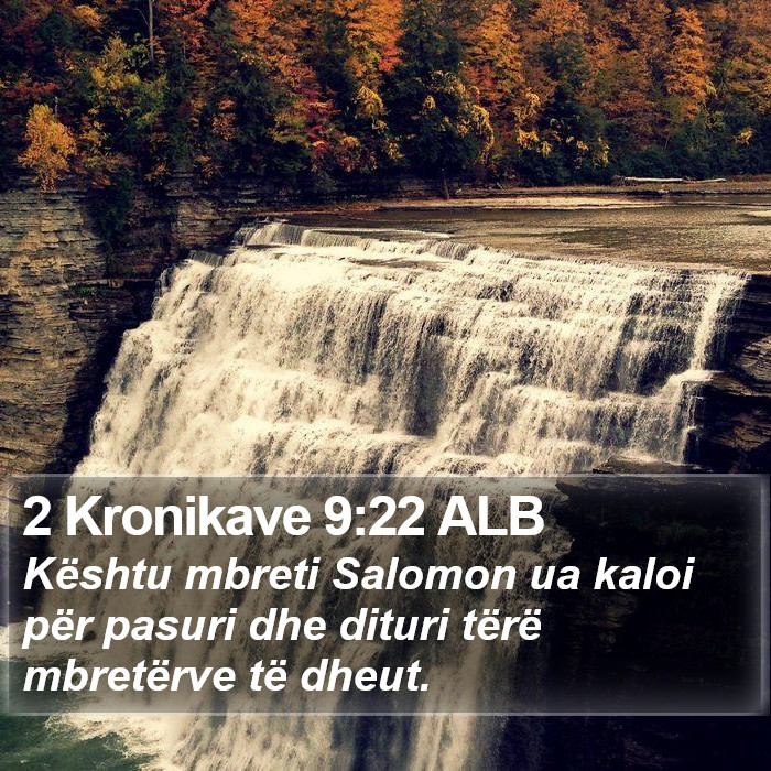 2 Kronikave 9:22 ALB Bible Study