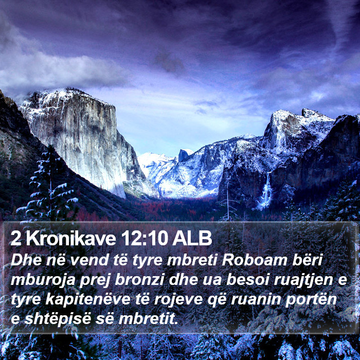 2 Kronikave 12:10 ALB Bible Study