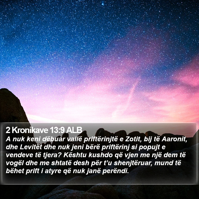 2 Kronikave 13:9 ALB Bible Study