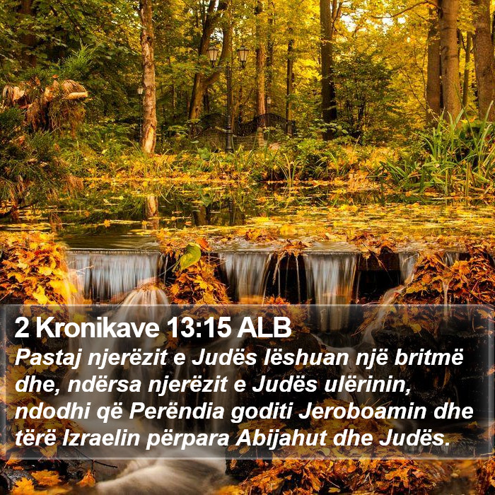 2 Kronikave 13:15 ALB Bible Study