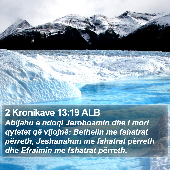 2 Kronikave 13:19 ALB Bible Study