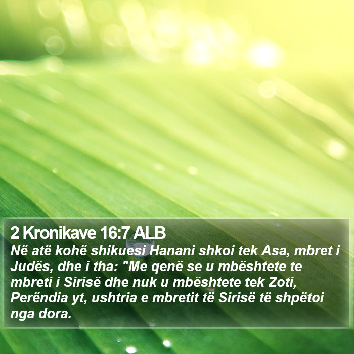 2 Kronikave 16:7 ALB Bible Study