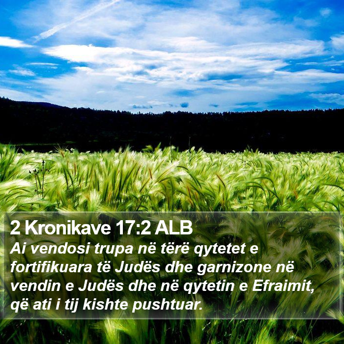 2 Kronikave 17:2 ALB Bible Study