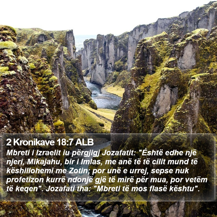 2 Kronikave 18:7 ALB Bible Study