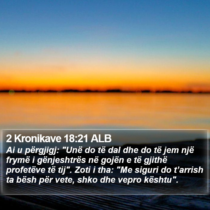 2 Kronikave 18:21 ALB Bible Study