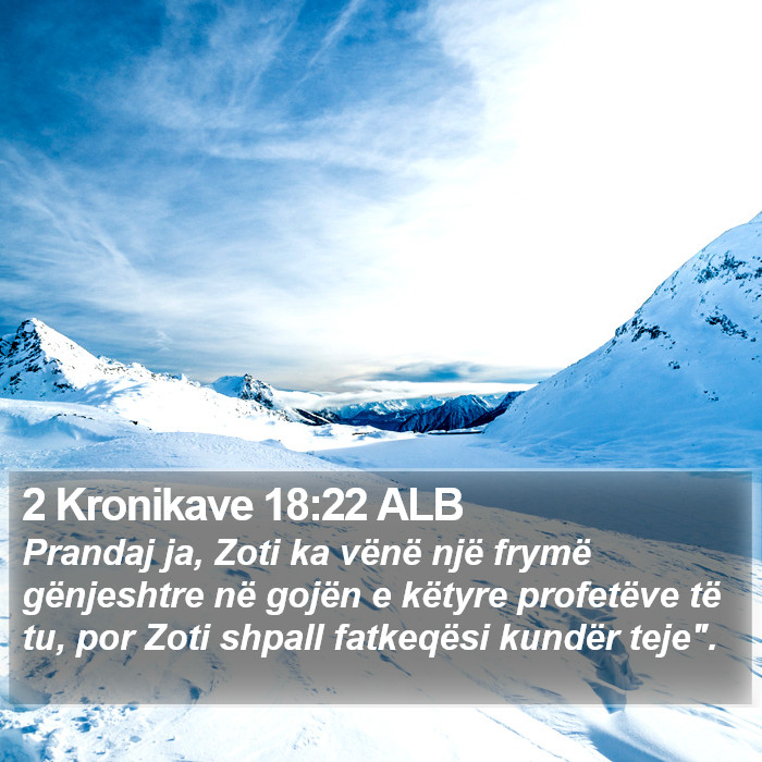 2 Kronikave 18:22 ALB Bible Study