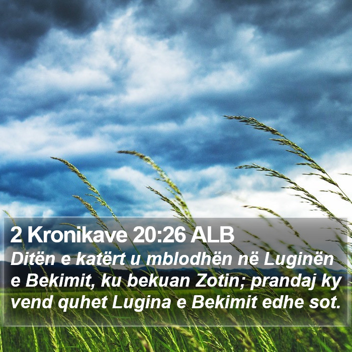 2 Kronikave 20:26 ALB Bible Study