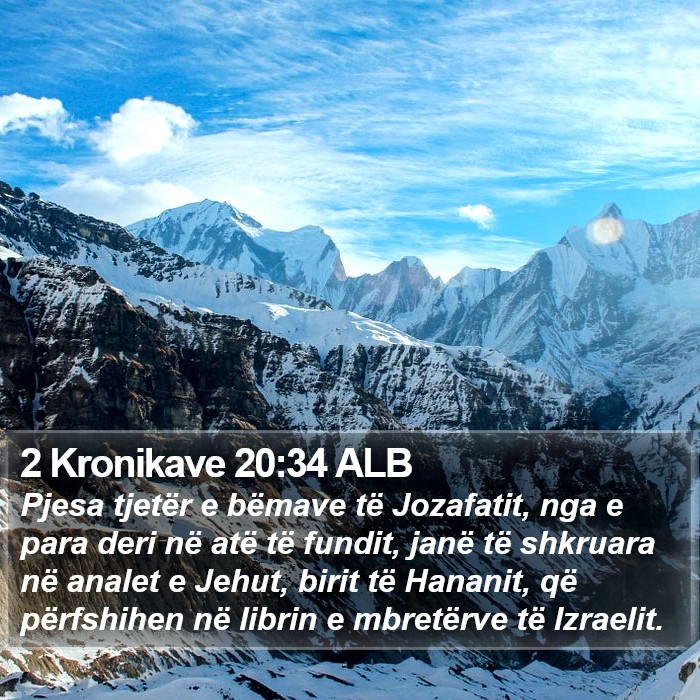 2 Kronikave 20:34 ALB Bible Study