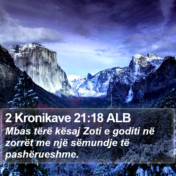 2 Kronikave 21:18 ALB Bible Study