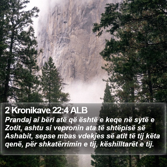 2 Kronikave 22:4 ALB Bible Study