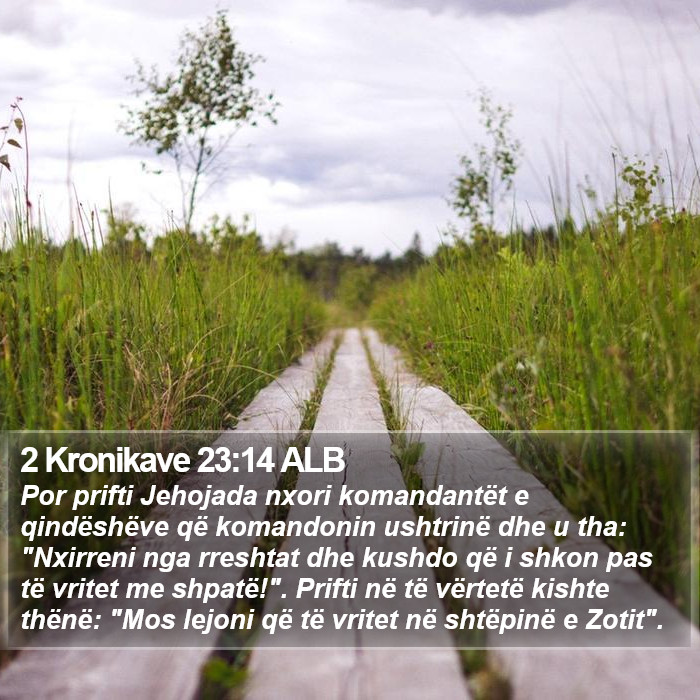 2 Kronikave 23:14 ALB Bible Study