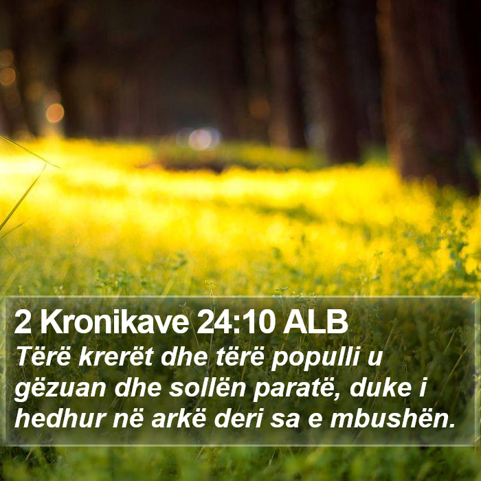 2 Kronikave 24:10 ALB Bible Study