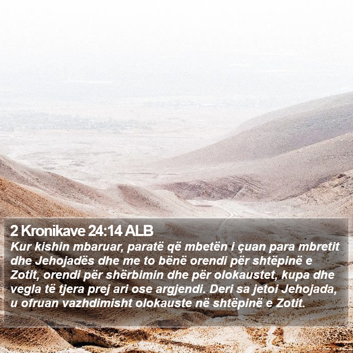 2 Kronikave 24:14 ALB Bible Study