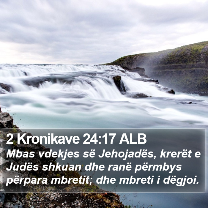 2 Kronikave 24:17 ALB Bible Study