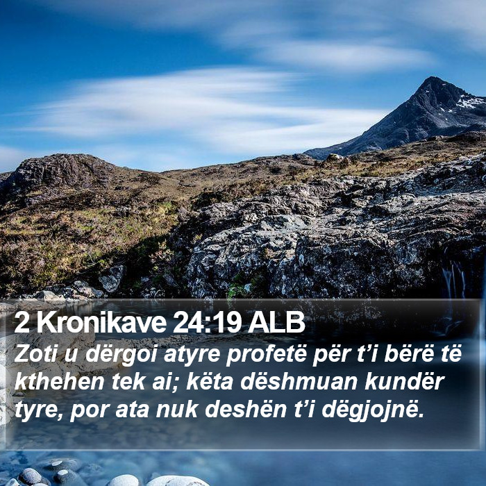 2 Kronikave 24:19 ALB Bible Study