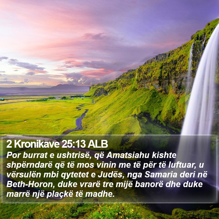 2 Kronikave 25:13 ALB Bible Study