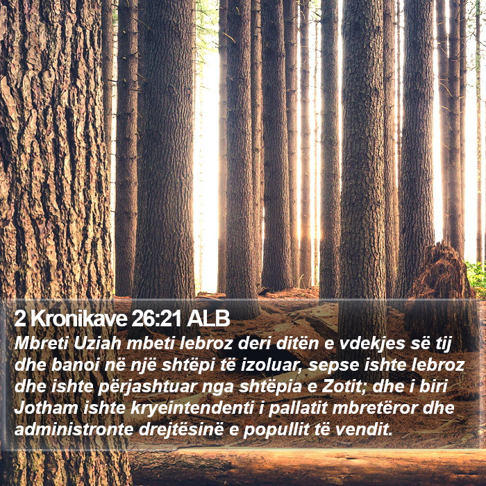 2 Kronikave 26:21 ALB Bible Study