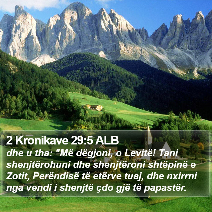 2 Kronikave 29:5 ALB Bible Study