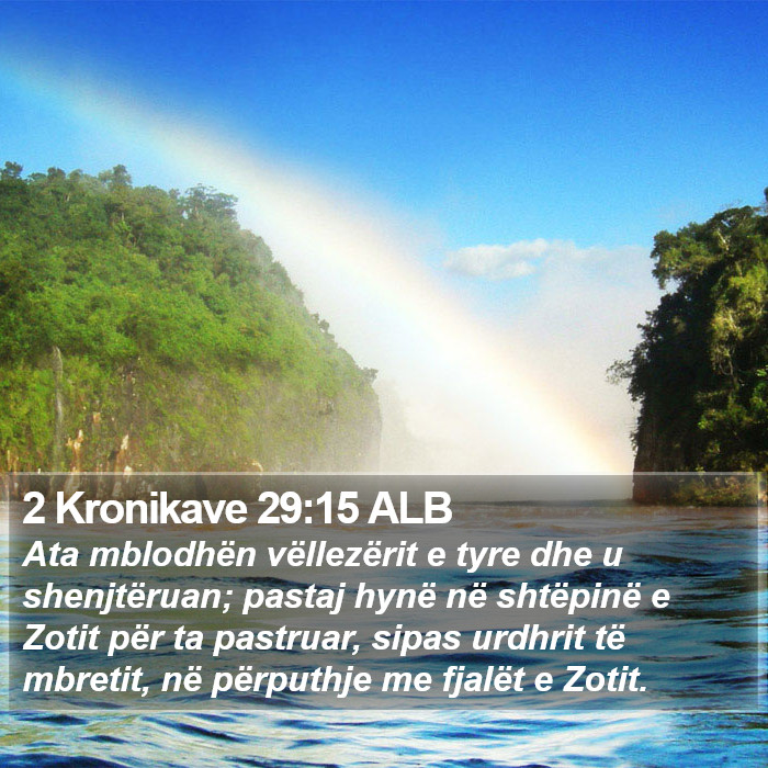 2 Kronikave 29:15 ALB Bible Study