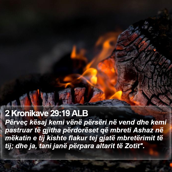 2 Kronikave 29:19 ALB Bible Study