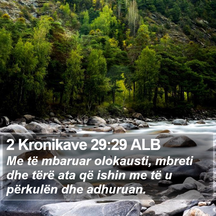 2 Kronikave 29:29 ALB Bible Study